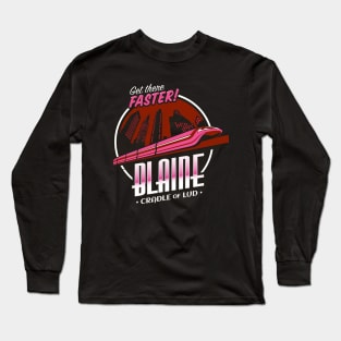 Blaine is a Pain Long Sleeve T-Shirt